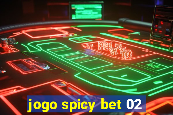 jogo spicy bet 02